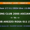 Anno 2024-2025 - PALLAVOLO - U14FC - UNDER 14 - SPORTING CLUB 2000 ASCIANO (SU) - Vs - CLUB AREZZO ROSA 011 (SU) - Dom 17/11/2024 Ore 11:00