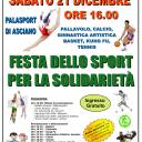 Anno 2024-2025 - Festa dello Sport per la Solidarietà - Palasport Asciano - Sab 21/12/2024